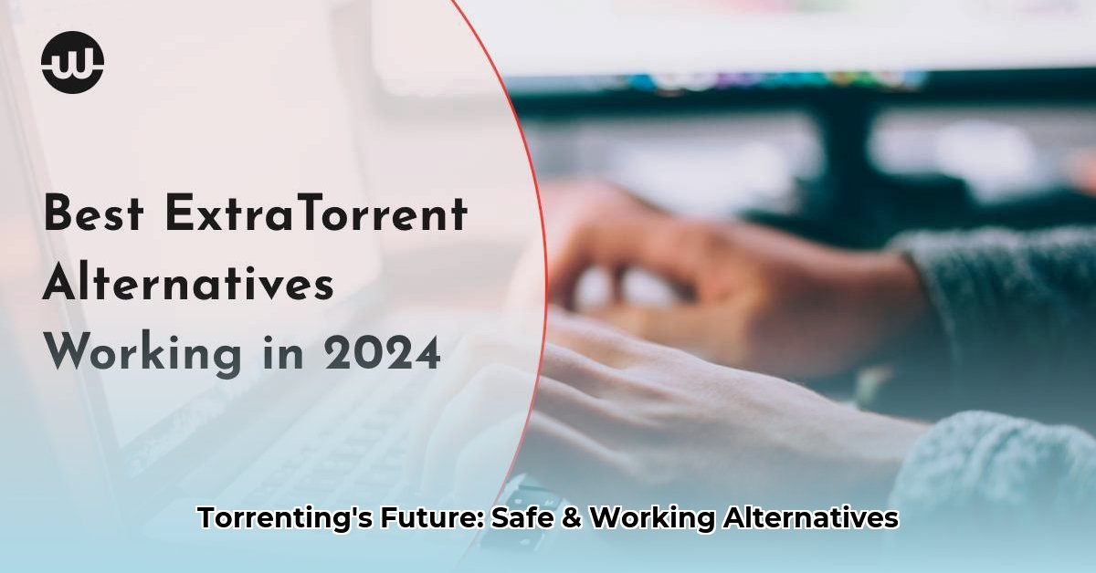 best-extratorrent-alternatives-safe-still-working
